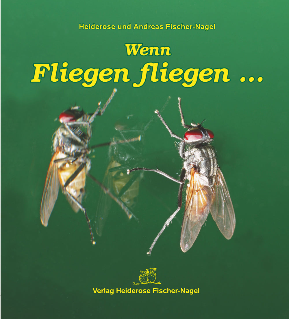 Wenn Fliegen fliegen ... – Cover